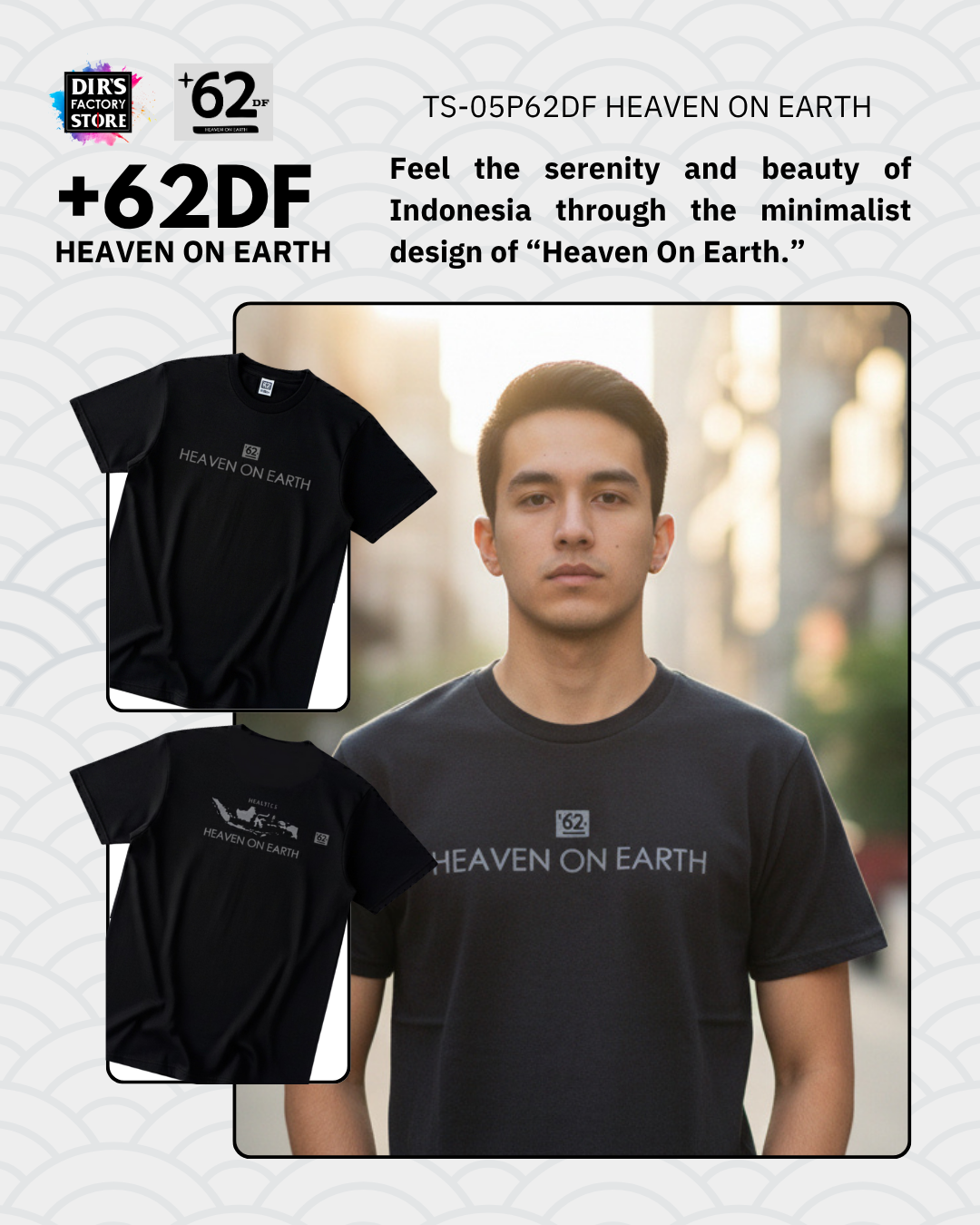 TS-05P62DF Heaven on Earth - Dir's Factory Store